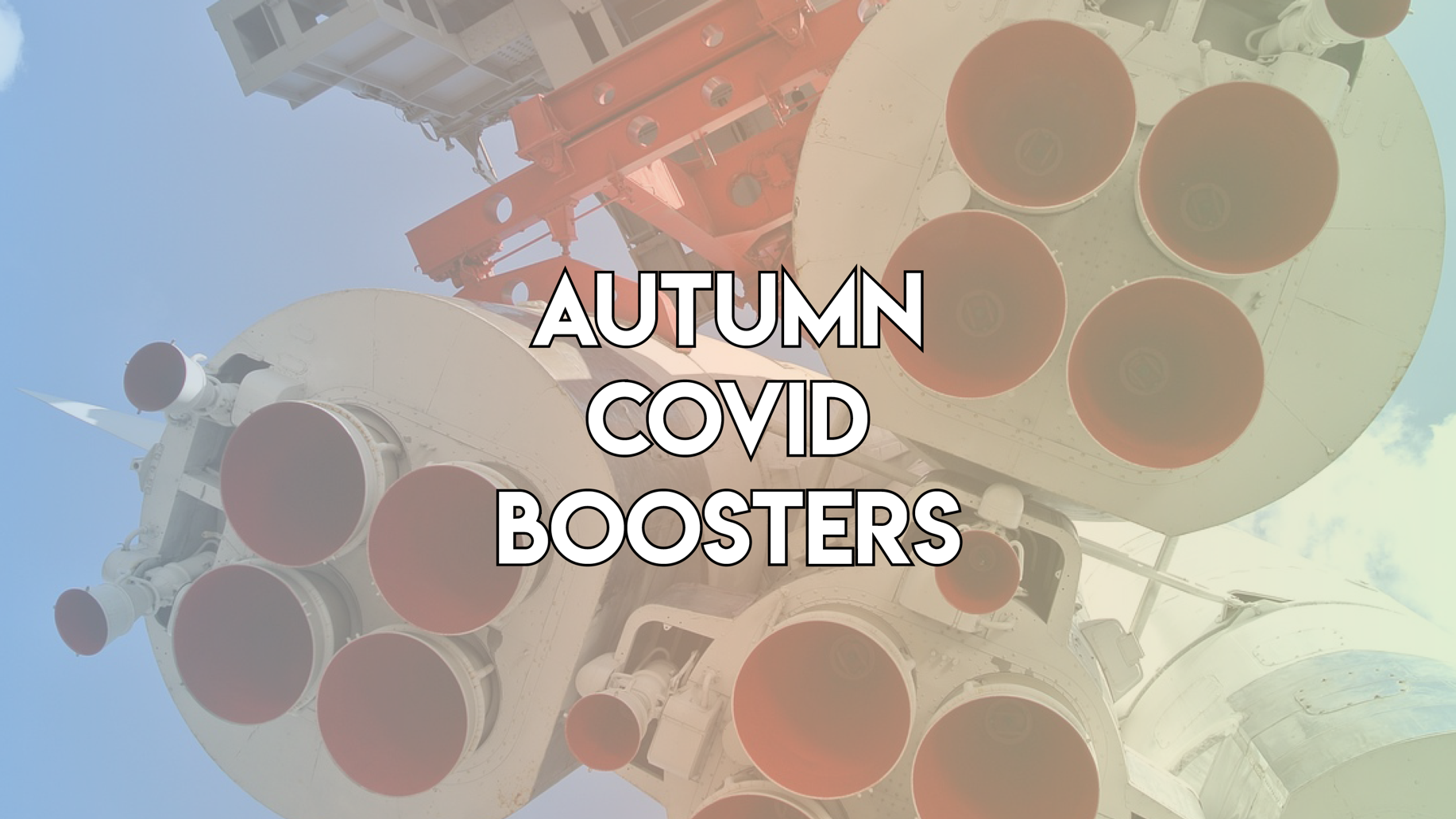 BOOK NOW: Autumn COVID Boosters