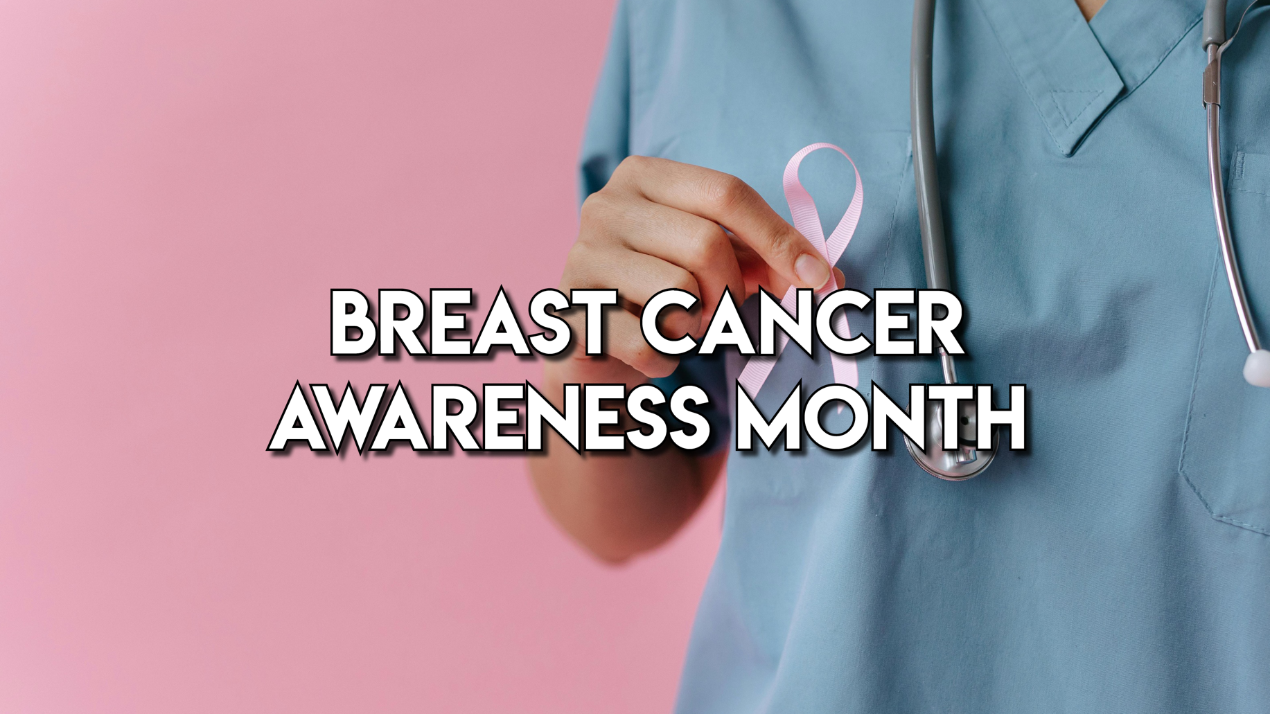 Breast Cancer Awareness Month: Screening, Symptoms, and Support