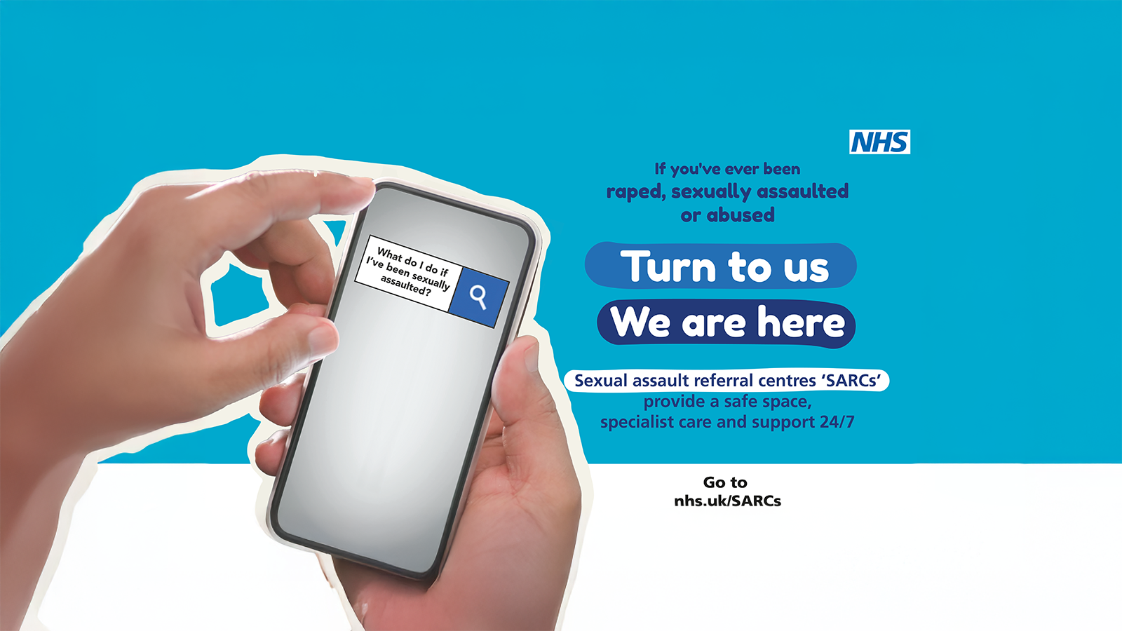 NHS launches campaign to raise awareness of sexual assault referral centres (SARCs) 